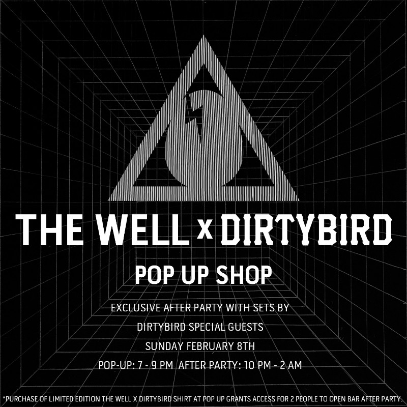 Pop Up Shop + After Party on February 8, 2015 At The Well LA
