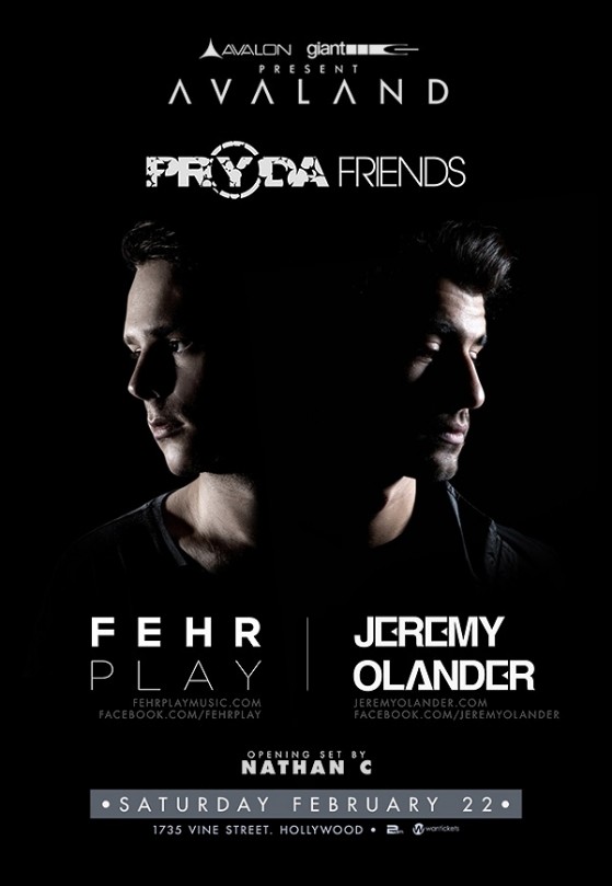 Pryda Friends at Avalon - Fehrplay and Jeremy Olander